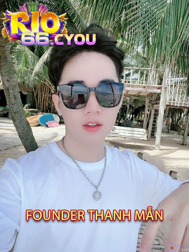 Rio66: Nền tảng cá cược do Thanh Mẫn sáng lập